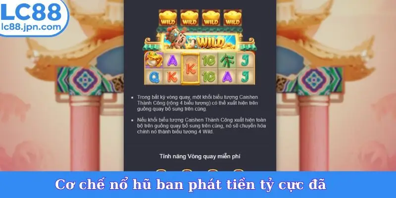 Cơ chế nổ hũ ban phát tiền tỷ cực đã