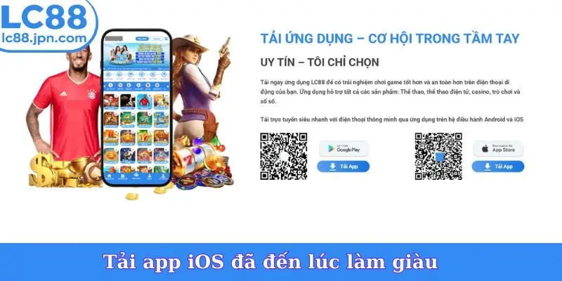 Tải app iOS đã đến lúc làm giàu